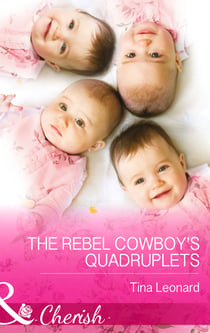 The Rebel Cowboy’s Quadruplets
