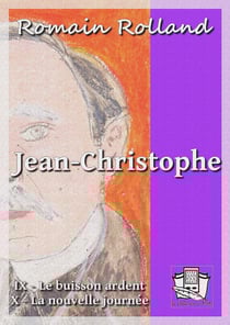 Jean-Christophe - Tomes IX et X