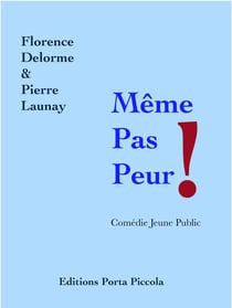 Même Pas Peur ! - Comédie Jeune Public