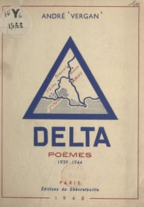 Delta - Poèmes, 1939-1944