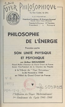 Philosophie de l'énergie (1). Son unité physique et psychique - Première conférence du cycle 1948-1949