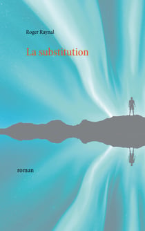 La substitution - roman