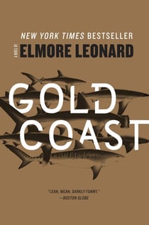 Gold Coast - A Novel