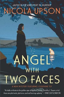 Angel with Two Faces - A Mystery Featuring Josephine Tey
