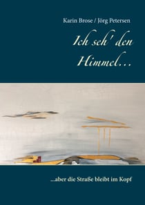 Ich seh' den Himmel ... - ... aber die Straße bleibt im Kopf