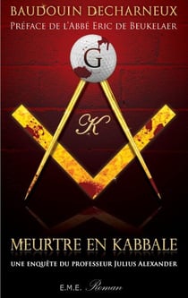 Meurtre en kabbale - Une enquête du professeur Julius Alexander