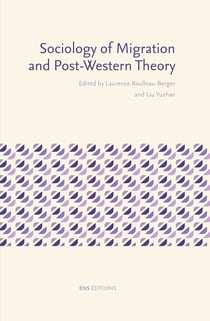 Sociology of Migration and Post-Western Theory