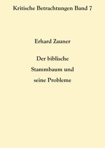 Der biblische Stammbaum und seine Probleme