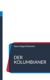Der Kolumbianer - Die unglaubliche Geschichte des Eduardo Ortega da Silva