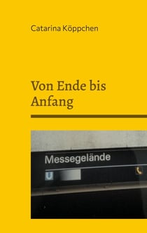 Von Ende bis Anfang - Lehrjahre sind keine Herrenjahre