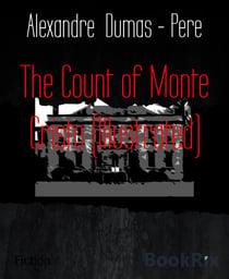 The Count of Monte Cristo (Illustrated)