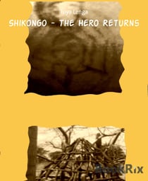 Shikongo - The Hero Returns