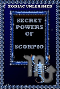Zodiac Unleashed - Scorpio