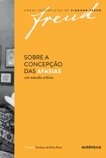 Sobre a concepção das afasias - Um estudo crítico