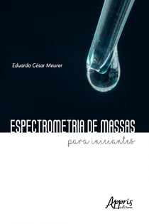 Espectrometria  de massas para iniciantes
