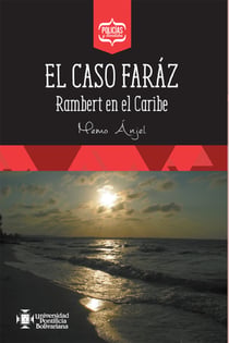 El caso Faráz - Rambert en el Caribe