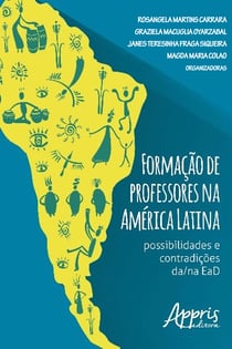 Formação de professores na américa latina - possibilidades e contradições da/na ead
