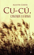 Cu-cú, cantaba la rana