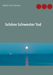 Schöne Schwester Tod