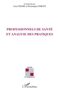 Professionnels de santé et analyse des pratiques