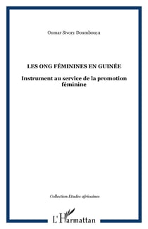 Les ONG féminines en Guinée - Instrument au service de la promotion féminine