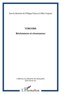 Vercors - Résistances et résonances