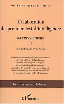 L'élaboration du premier test d'intelligence (1904-1905) - ?uvres choisies II