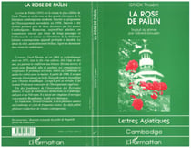 La rose de Pailin - Traduit du khmer par Gérard Groussin