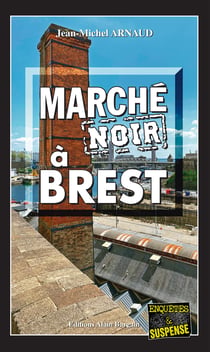 Marché noir à Brest - Chantelle, enquêtes occultes - Tome 13