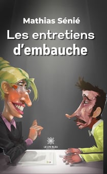 Les entretiens d’embauche