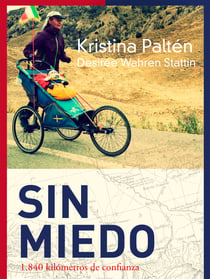 Sin miedo - 1.840 kilómetros de confianza