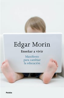 Enseñar a vivir - Manifiesto para cambiar la educación