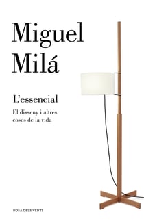 L'essencial - El disseny i altres coses de la vida