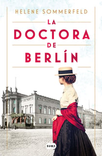 La doctora de Berlín - La luz del mundo