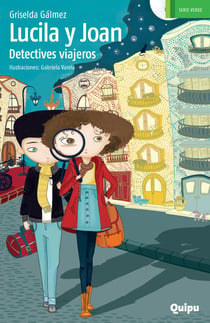 Lucila y Joan, detectives viajeros