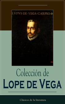 Colección de Lope de Vega - Clásicos de la literatura