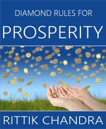 Diamond Rules for Prosperity