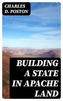 Building a State in Apache Land