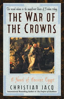 War of the Crowns - A Novel of Ancient Egypt