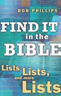 Find It in the Bible - Lists, Lists, and Lists