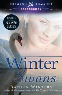 Winter Swans - Book 3 of the Nymph Series