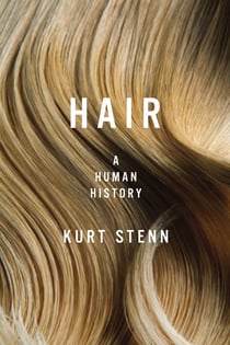 Hair - A Human History