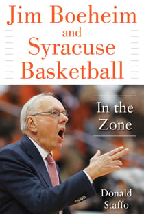 Jim Boeheim and Syracuse Basketball - In the Zone