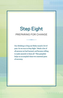 Step Eight - Preparing for Change