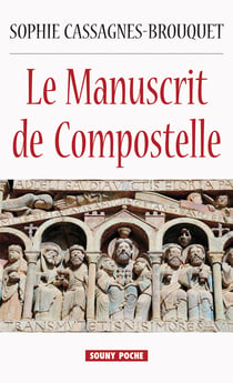 Le Manuscrit de Compostelle - Roman historique