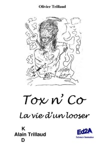 Tox n Co - la vie dun looser
