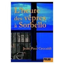 L'heure des vepres a sorbello
