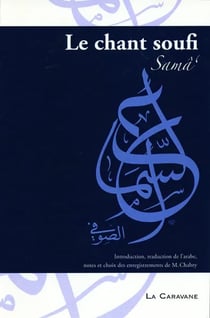 Chant soufi (le) (sama`) + 1 cd audio