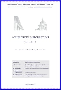 Annales de la régulation t.2 (édition 2009)