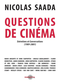 Questions de cinéma - entretiens et conversations (1989-2001)